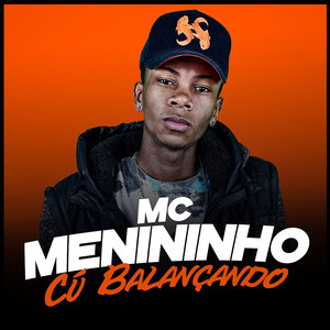 Cú Balançando (Explicit)