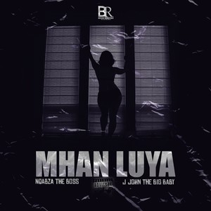 Mhan Luya (Explicit)