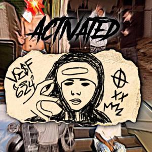 Activated (feat. LashMoneyDre) (Explicit)