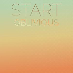 Start Oblivious