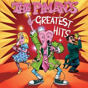 The Piman's Greatest Hits