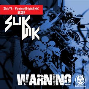 Warning (Original Mix)