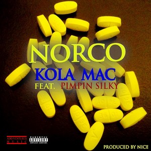 Norco (feat. Pimpin Silky) - Single [Explicit]