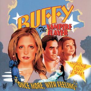 Buffy the Vampire Slayer - Once More, With Feeling