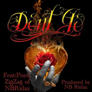 Dont Go (feat. Poiet & ZigZag of NB Ridaz)