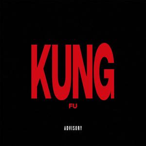 KUNG FU (Explicit)