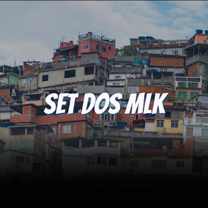 Set dos Mlk (Explicit)