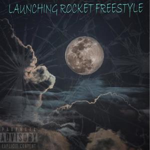 Launching rocket freestyle (feat. Salvation) (Explicit)
