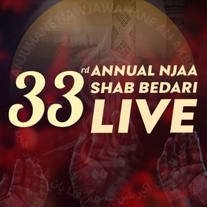 33rd Annual NJAA Shab Bedari (Live)