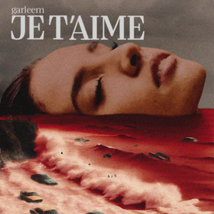 Je t'aime (Explicit)