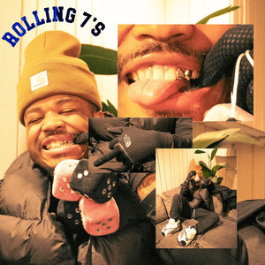 Rolling 7's (Explicit)