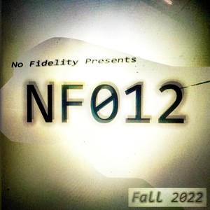 No Fidelity 012 (Explicit)