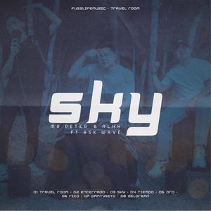 SKY (feat. ALHH & RSK WAVE) [Explicit]