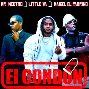 El Condon (Remix|Explicit)