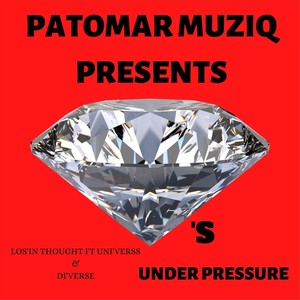 Diamonds Under Pressure (feat. Uni'verss & Di'verse)