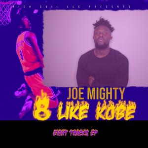 8 like Kobe (Explicit)