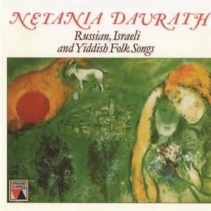 Netania Davrath Sings Russian, Israeli and Yiddish Folk Songs