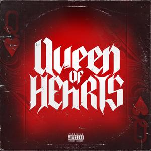 Queen Of Hearts (Explicit)