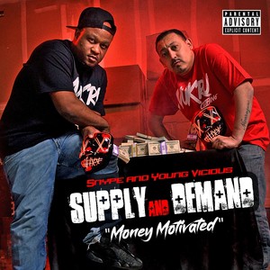 Supply and Demand "Money Motivated" (Explicit)