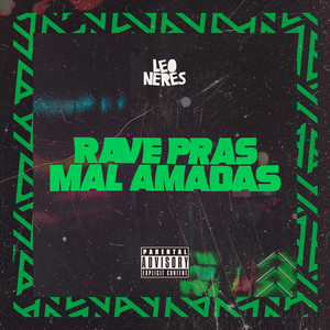 RAVE PRAS MAL AMADAS (Explicit)
