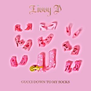 Gucci Down To My Socks (Explicit)