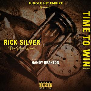 TIME TO WIN (feat. Handy Braxton) [Explicit]