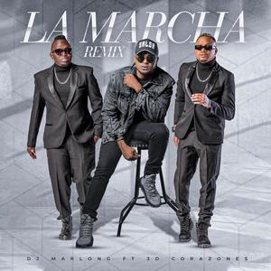 La Marcha (feat. 3D Corazones) [Remix]