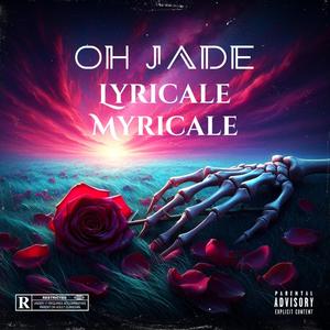 OH Jade (Explicit)