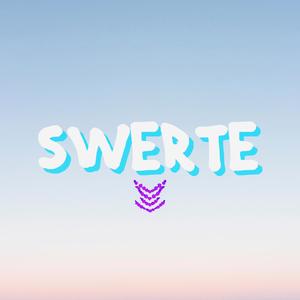SWERTE NA
