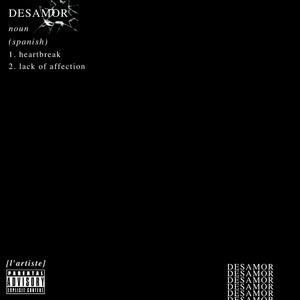 Desamor (Explicit)