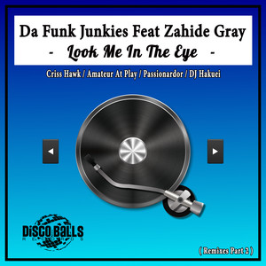 Look Me In The Eye (Criss Hawk Remix)
