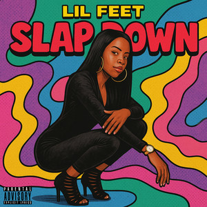 Slap Down (Explicit)