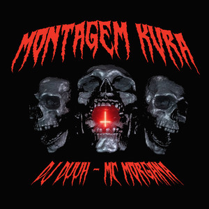 MONTAGEM KVRA (Explicit)