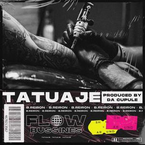 Tatuaje (Explicit)