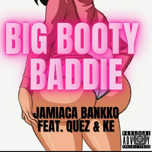BBB Remix (Big booty baddie) (feat. Theonly1quess, Justhandmetheke & VV$ Diamond) (Explicit)