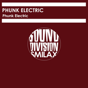 Phunk Electric (Stefano Amalfi Rmx)