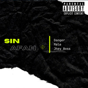 Sin Afán (Explicit)