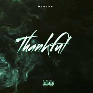 Thankful. (Explicit)