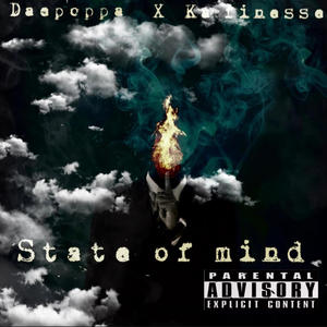 STATE OF MIND (feat. Dae Poppa) (Explicit)