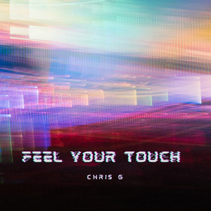 Feel Your Touch