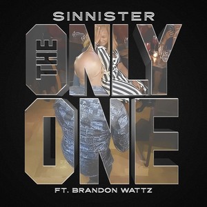 The Only One (feat. Brandon Wattz)