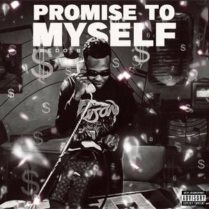 Promise To Myself (Explicit)