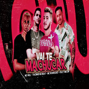 Vai Te Machucar(feat. Mc Gw) (Explicit)