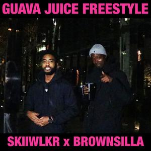 Guava Juice Freestyle (Radio Edit) [Explicit]