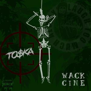 Wackcine (Explicit)