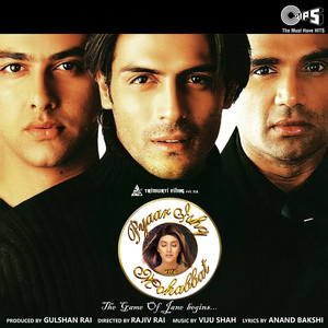 Pyaar Ishq Aur Mohabbat (Original Motion Picture Soundtrack)