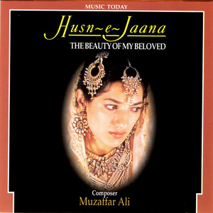 Husn-E-Jaana - The Beauty Of My Beloved