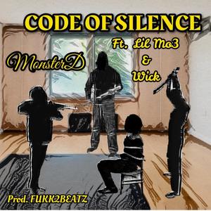 Code Of Silence (feat. Lil mo3 & Wick) [Explicit]