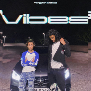 Vibes (Explicit)