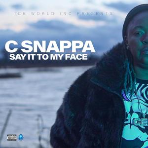 Say It To My Face (Explicit)